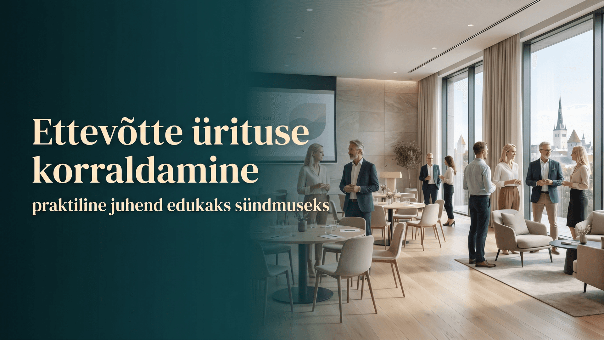 Modernne ettevõtte ürituseks ette valmistatud ruum elegantse lauaseade, professionaalse atmosfääri ja aknast paistva Tallinna vanalinna siluetiga.